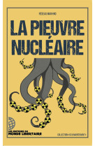 La pieuvre nucleaire