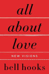 All about love : new visions