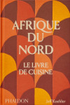 Afrique du nord, le livre de cuisine