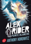 Alex rider tome 2 : pointe blanche