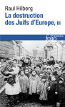 La destruction des juifs d'europe tome 3