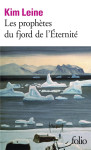 Les prophetes du fjord de l'eternite