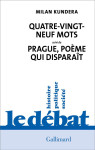 Quatre-vingt-neuf mots : prague, poeme qui disparait