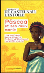 Páscoa et ses deux maris : une esclave entre angola, bresil et portugal au xviie siecle