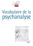 Vocabulaire de la psychanalyse (5e edition)