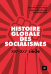 Histoire globale des socialismes, xix-xxie siecle