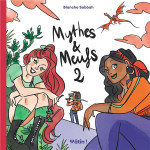 Mythes et meufs tome 2