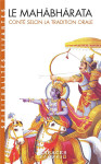 Le mahabharata : conte selon la tradition orale