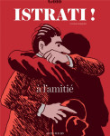 Istrati ! a l'amitie