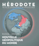 Revue herodote n.190-191 : russie-ukraine : nouvelle geopolitique du monde