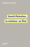 Israel-palestine, la solution : un etat