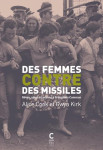 Des femmes contre des missiles : reves, idees et actions a greenham common