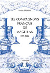Les compagnons francais de magellan 1519-1522