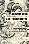 Avignon 1968 et le living theatre