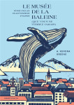 Le musee de la baleine (que vous ne verrez jamais) : voyage chez les collectionneurs d'islande