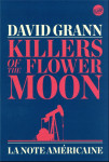 Killers of the flower moon : la note americaine