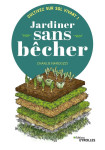 Jardiner sans becher : cultivez sur sol vivant !