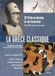 La grece classique : d'herodote a aristote, 510-336 avant notre ere