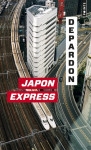 Japon express  -  de tokyo a kyoto