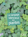 Le langage silencieux des plantes