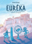 Eureka : une histoire des idees scientifiques durant l'antiquite