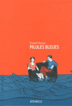 Pilules bleues - nouvelle edition