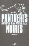 Pantheres noires : histoire du black panther party