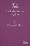 Le labyrinthe magique t.5  -  campo del moro