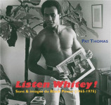 Listen whitey! sons et images du black power (1965-1975)