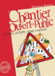 Chantier ouvert au public : le viel audon, village cooperatif (3e edition)