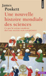 Une nouvelle histoire mondiale des sciences :  ce que la science moderne doit aux societes non europeennes