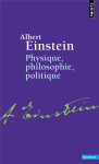 Physique, philosophie, politique