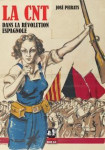 La cnt dans la revolution espagnole t.3
