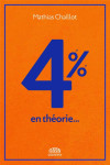 4% - en theorie...