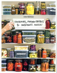 Conserves, fermentations et condiments maison