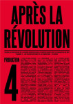 Apres la revolution n.4 : production