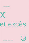 X et exces