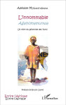 Innommable agahomamunwa  -  un recit du genocide tutsi