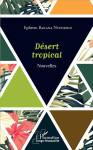 Desert tropical