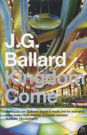 KINGDOM COME - JG BALLARD - HARPER GLASGOW