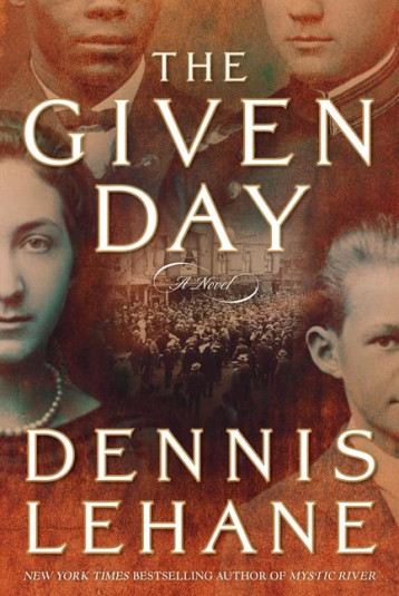 THE GIVEN DAY - LEHANE DENNIS - HARPER COLLINS