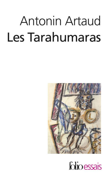 LES TARAHUMARAS - ARTAUD ANTONIN - GALLIMARD