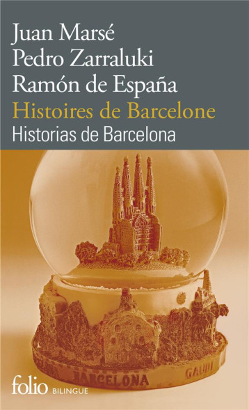 HISTOIRES DE BARCELONE  -  HISTORIAS DE BARCELONA - ESPANA RAMON DE - Gallimard