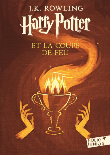 HARRY POTTER TOME 4 : HARRY POTTER ET LA COUPE DE FEU - ROWLING J. K. - Gallimard-Jeunesse