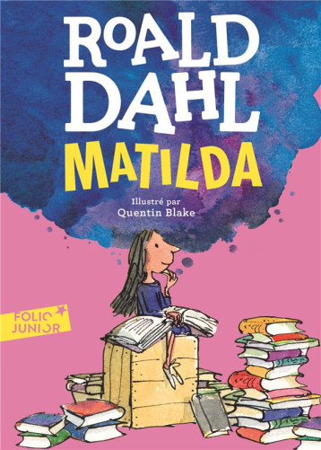 MATILDA - DAHL ROALD - Gallimard-Jeunesse