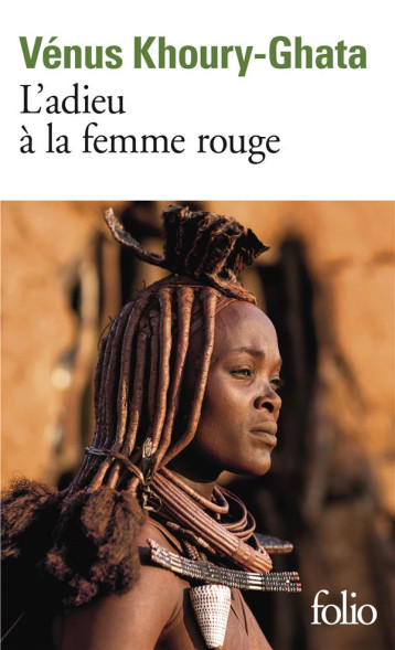 L'ADIEU A LA FEMME ROUGE - KHOURY-GHATA VENUS - GALLIMARD