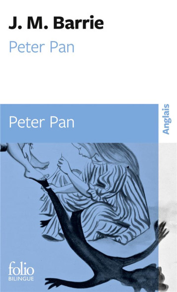 PETER PAN / PETER PAN - BARRIE JAMES MATTHEW - GALLIMARD