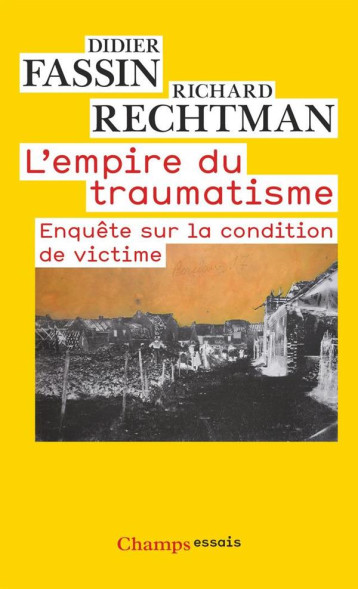 L'EMPIRE DU TRAUMATISME - FASSIN DIDIER - FLAMMARION