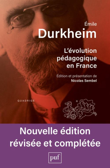 L'EVOLUTION PEDAGOGIQUE EN FRANCE - DURKHEIM EMILE - PUF