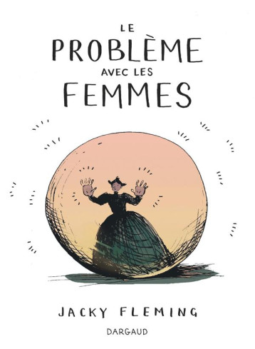 LE PROBLEME AVEC LES FEMMES - FLEMING JACKY - Dargaud